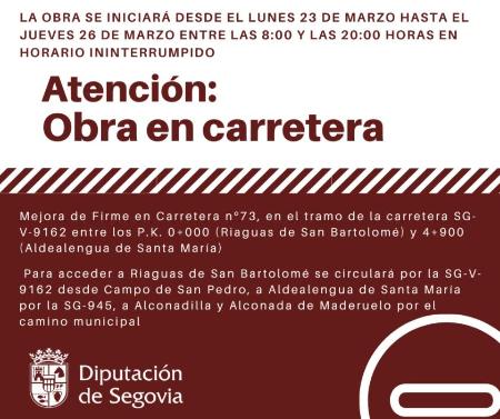 Imagen La mejora del firme de la carretera SG-V-9162 motiva su corte al tráfico del 23 al 26 de marzo